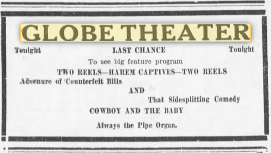Globe Theater News Advertisement for Current Showing