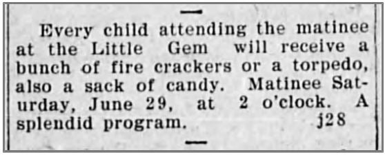 Firecrackers for kids at the Little Gem, 1907