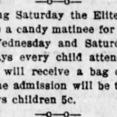Candy matinee at the Elite Theatre, 1912