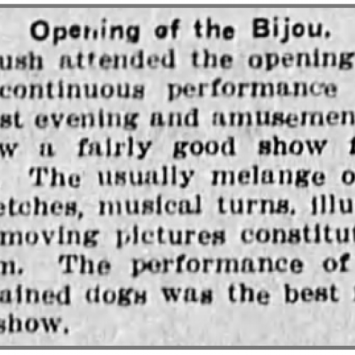 Opening of the Bijou, 1905