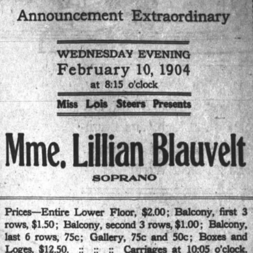 Announcement Extraordinary Mme. Lillian Blauvelt, advertisement, The Oregon Daily Journal, February 6, 1904: 15, universityoforegon.newspapers.com.