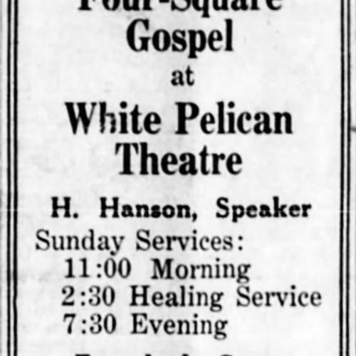Gospel at the White Pelican theater, 1925