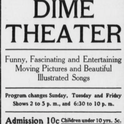 Dime Theater admission and open times