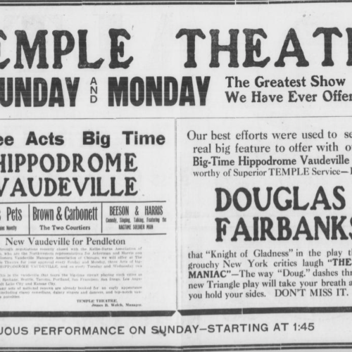 East Oregonian newspaper advertisement for the Temple Theatre's first big time hippodrome vaudeville show. 