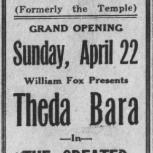 Newspaper advertisement for the new Arcade Theatre grand opening on April 22nd, 1917 which was formerly the Temple Theatre 