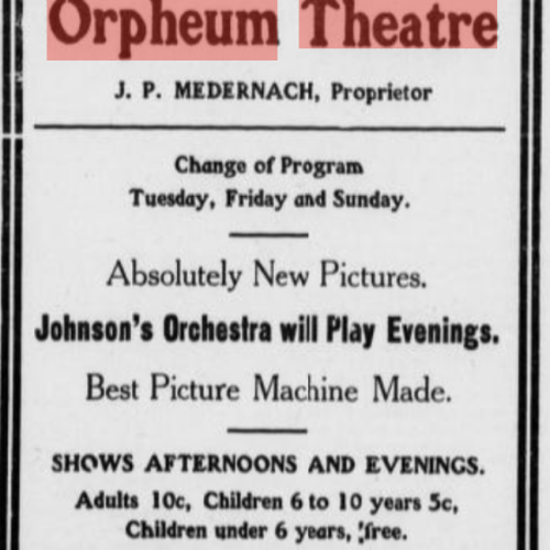 Close up on the Advertisement for the Orpheum Theater 