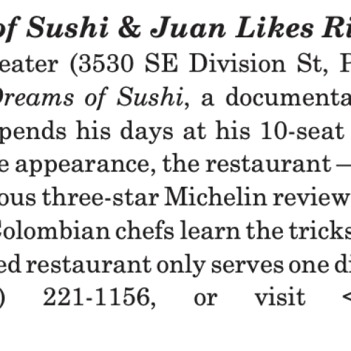 Brief summary of a screening of the documentary film, "Jiro Dreams of Sushi," and another film titled, "Juan Likes Rice & Chicken"