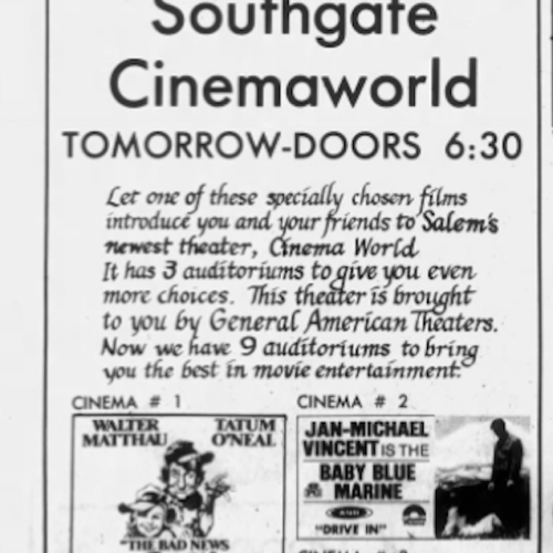 Advertisement in the Capital Journal for the opening of SouthGate CinemaWorld, June 15th, 1976