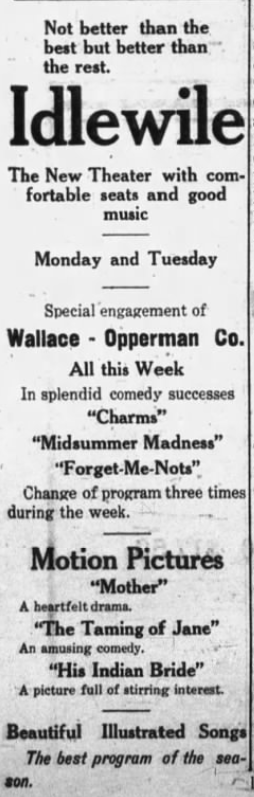 Newspaper ad for the Idlewile's upcoming shows and their tagline "Not better than the best but better than the rest"