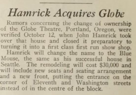 Article from the Moving Picture World Journal, in 1921, discussing the new owner of The Globe, and the renovations being made to change it to the Blue Mouse theater