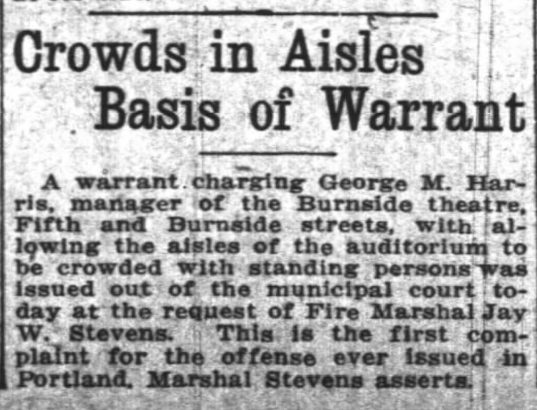 Newspaper article detailing the arrest of Burnside Theater manager George M. Harris due to overcrowding his theater, creating a fire hazard