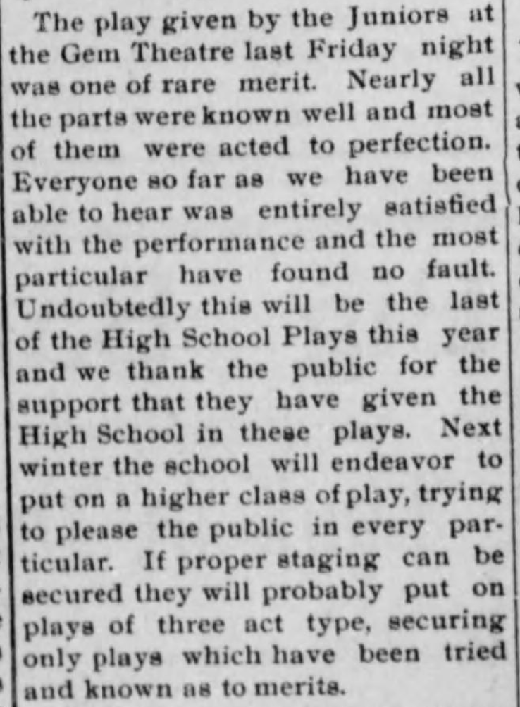 A newspaper clipping reviewing a recent performance at the Gem by Juniors from the high school. Tillamook Headlight, May, 25, 1911, pg 6. Historic Oregon Newspapers