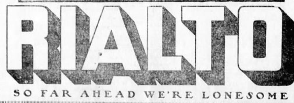 Rialto theater advertisement, 1918