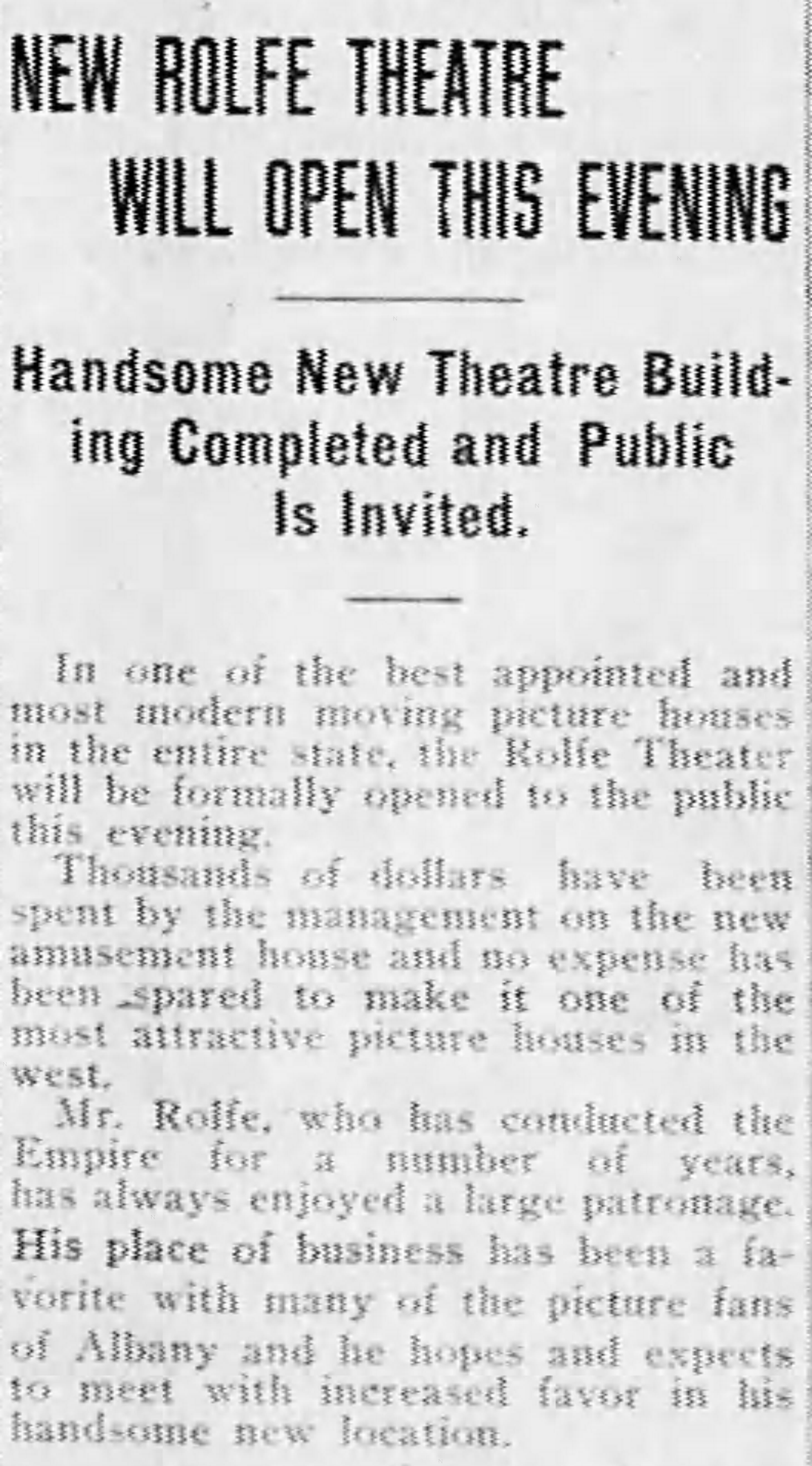 Rolfe Theater opens, 1913