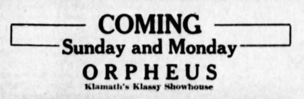 Orpheus theater tag line, 1914